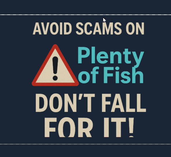Graphic warning about scams on the dating platform Plenty of Fish with an exclamation mark.